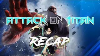 Attack on titan Recap!!!