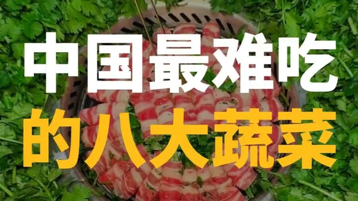 Tám loại rau “dở nhất Trung Quốc”, ai ăn được hai loại thì tôi xin gọi bằng bố
