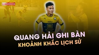 KHOẢNH KHẮC LỊCH SỬ CỦA QUANG HẢI: MỞ RA CUỘC CHƠI LỚN