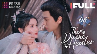 【Multi-sub】The Divine Healer EP06 | Hana Lin, Pan Yi Hong | 藏药令 | Fresh Drama