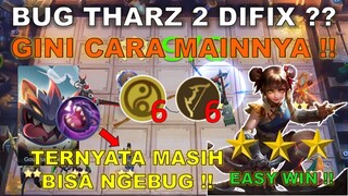 BUG THARZ 2 UDAH DI FIX ?? TERNYATA MASIH BISA NGEBUG !! PAKE AJA COMBO MAGIC CHESS TERKUAT 2021 INI