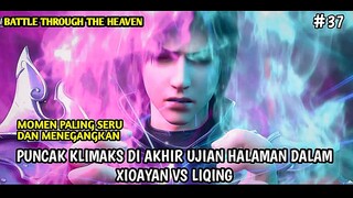 MOMEN TERBAIK KETIKA DI PENGHUJUNG UJIAN HALAMAN DALAM BATTLE THROUGH THE HEAVEN