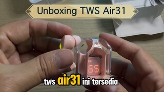 Unboxing TWS Air31