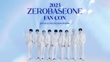 Zerobaseone - 2023 Zerobaseone Fan-Con [2023.08.15]
