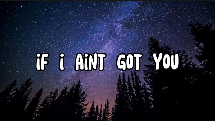 If I Ain't Got You - Alicia Keys (Lyrics)