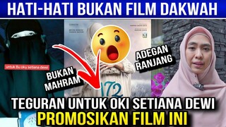 VIRAL DI TIKTOK!! Oki Setiana Dewi Soal Adegan dan Promosikan, ini Bukan Film Dakwah