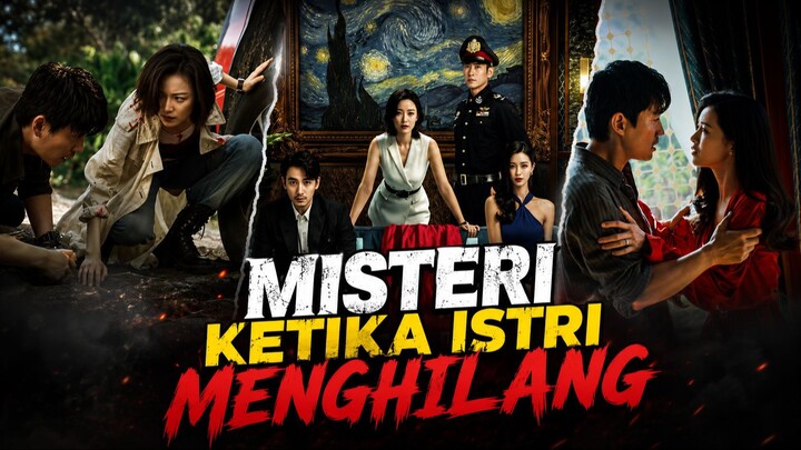 Misteri.Istri.Tiba-Tiba.Menghilang.Lost.in.the.Stars.2022.Sub.Indo