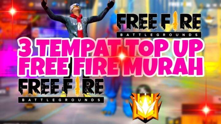 3 Tempat Top Up Diamond Free Fire Murah Aman & Amanah Resmi Google Store - Garena Free Fire Top Up