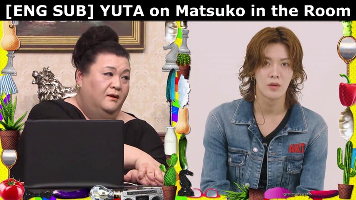 [ENG SUB] 2022.07.30 YUTA on Matsuko in the Room