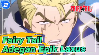 [Fairy Tail/Mixed Edit] Adegan Epik Laxus_2