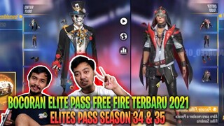 BOCORAN LENGKAP ELITE PASS SEASON 34 & 35 BULAN MARET - APRIL 2021 FREE FIRE