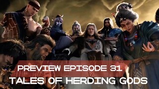 Tales Of Herding Gods Episode 31 Preview