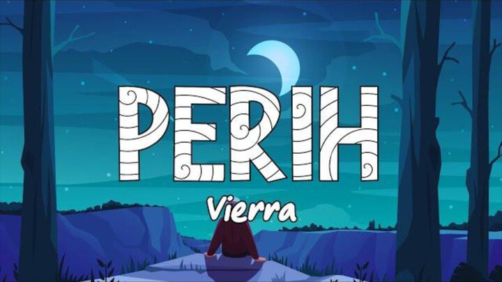 Vierra - Perih