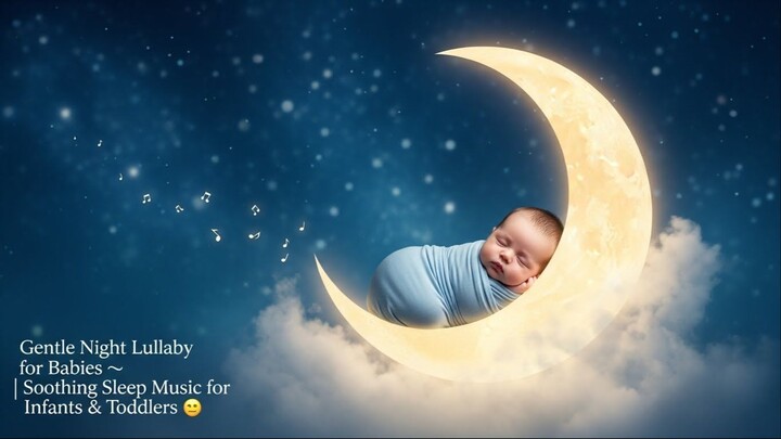 Baby Sleep Sounds ♫ Relaxing Lullaby Music