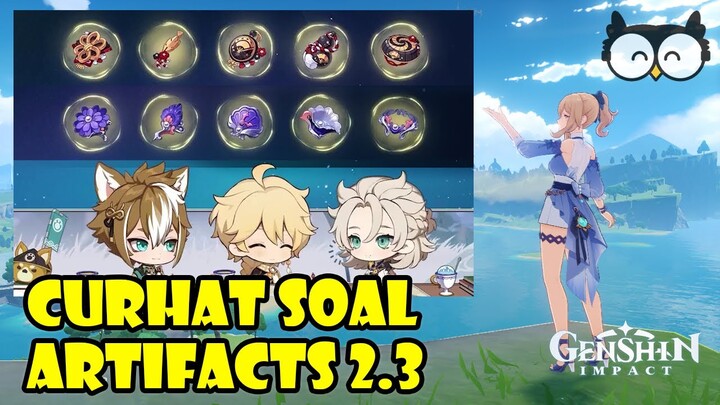 CURHAT SOAL ARTIFACTS 2.3 - Genshin Impact