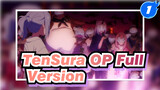Self-made TenSura OP Full Version_1