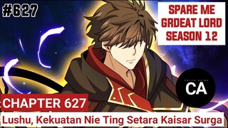 SPARE ME GREAT LORD CHAPTER 627 SEASON 12 !! CERITA ANIME