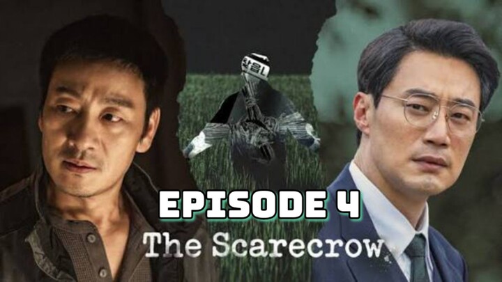 The Scarecrow 2026 : Episode 4 EngSub