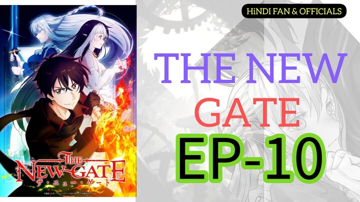 The New Gate || S1 || EP-10 HINDI-ENG [sub]