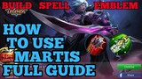 How to use Martis guide & best build mobile legends ml 2020