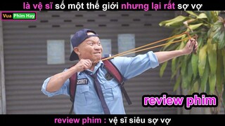 Vệ sĩ số 1 thế giới nhưng lại siêu sợ vợ - Review phim Vệ sĩ siêu sợ vợ