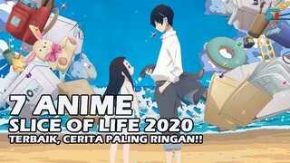 7 ANIME SLICE OF LIFE 2020 TERBAIK, JALAN CERITA PALING SANTAI!!