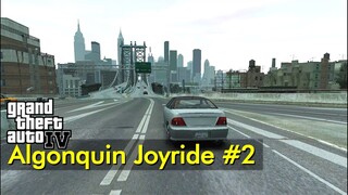 Algonquin Joyride #2 | Just Driving | GTA IV