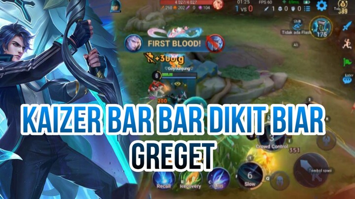 KAIZER BAR BAR DIKIT GREGET
