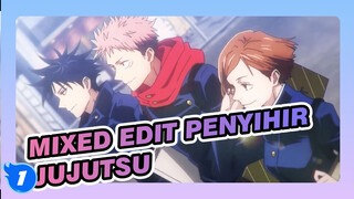 Mixed Edit: Ketika Penyihir Jujutsu yang Berbakat Mengalahkan Monster dan Naik Level JJK_1