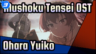 Ohara Yuiko OP dan ED OST (Dengan Animasi ED) | Mushoku Tensei Part 2_3