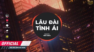 Lâu Đài Tune Ái ( WRC REMIX ) Ssahita | Anh Kết Lầu Hoa Bằng Thơ Tình Ái Remix, ( Lâu Đài Tình Ái )