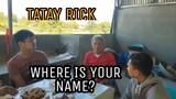 TATAY RICK:WHERE IS YOUR NAME