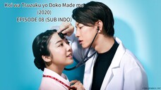 Koi wa Tsuzuku yo Doko Made mo (2020) EP 08