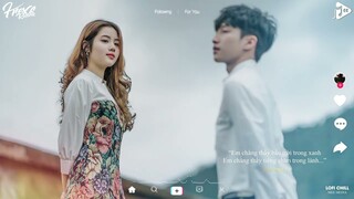 Hoa Tàn Tình Tan Lofi TikTok - Hoa Trên Giấy Không Sương Hoa Vẫn Nở Lofi - Buồn Này Còn Đâu Đây Lofi