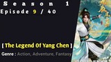 The Adventure Of Yang Chen Eps 9 Sub Indo