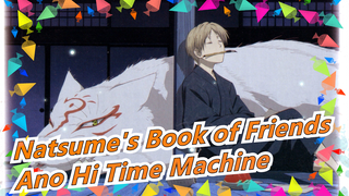 Natsume's Book of Friends|S2 OP-Ano Hi Time Machine - Long Shot Party