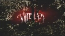 White Lady Tagalog Full Movie 🎥