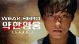 Weak Hero Class 1 (2022) Episode 5