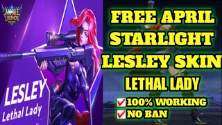 FREE APRIL STARLIGHT LESLEY SKIN (lethal lady) | mobile legends bang bang