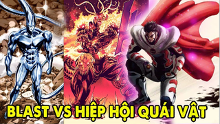 Tại Sao Blast Không Tham Chiến Với Hiệp Hội Quái Vật #OPM