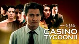 เรียกเทวดามา ก็ล้มข้าไม่ได้ Casino Tycoon 2 (1992)