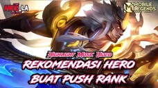 REKOMENDASI HERO YANG COCOK BUAT PLAYER SAAT PUSH RANK - MOBILE LEGENDS