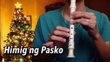 HIMIG NG PASKO - Recorder Flute Easy Letter Notes / Flute Chords (Christmas Song)