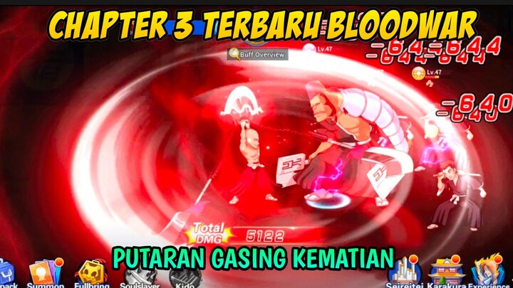 Bloodwar Chapter 3 Ultimate Gasing Putaran Kematian Bikin Musuh Langsung K.O