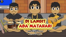 NYANYI DI LANGIT ADA MATAHARI