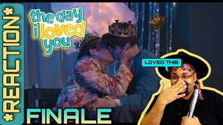 The Day I Loved You | Ep.10 Finale Reaction