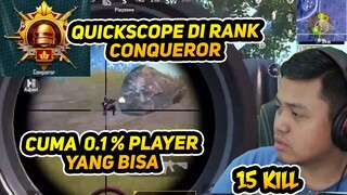 Udah Jarang QuickScope, Sekalinya QuickScope, Di Rank Conqueror