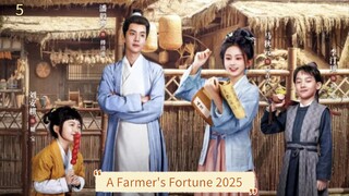 [ SUB INDO ] A Farmer's Fortune 2025 Episode 5