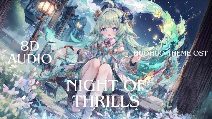 8d Audio Edit Night of Thrills  Huohuo Theme OST  Honkai Star Rail