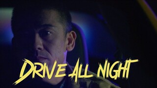 Drive All Night